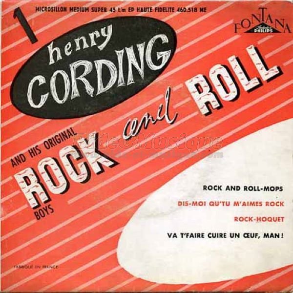 Henry Cording - Dis-moi qu'tu m'aimes rock