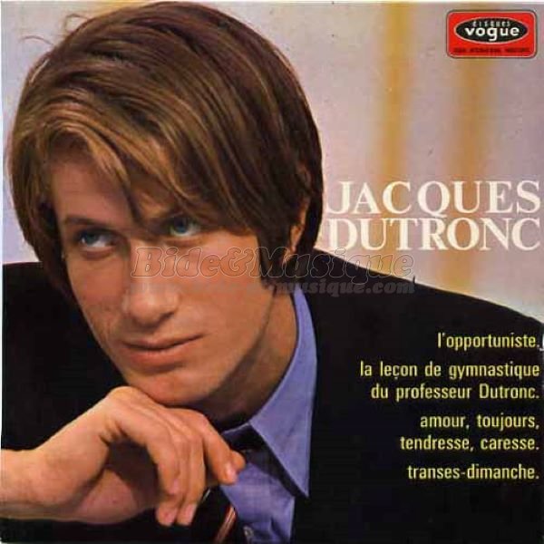 Jacques Dutronc - L'opportuniste