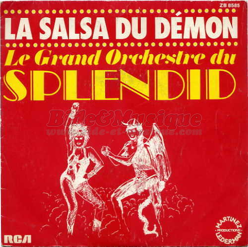 Le Grand Orchestre du Splendid - La salsa du d�mon