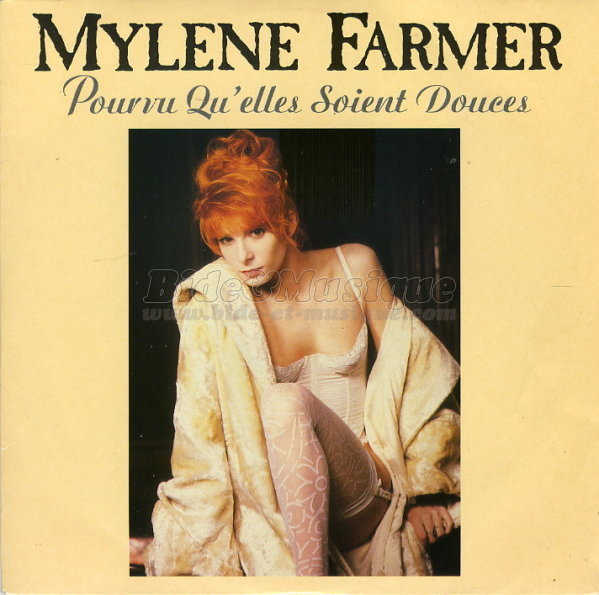 Mylne Farmer - Pourvu qu'elles soient douces