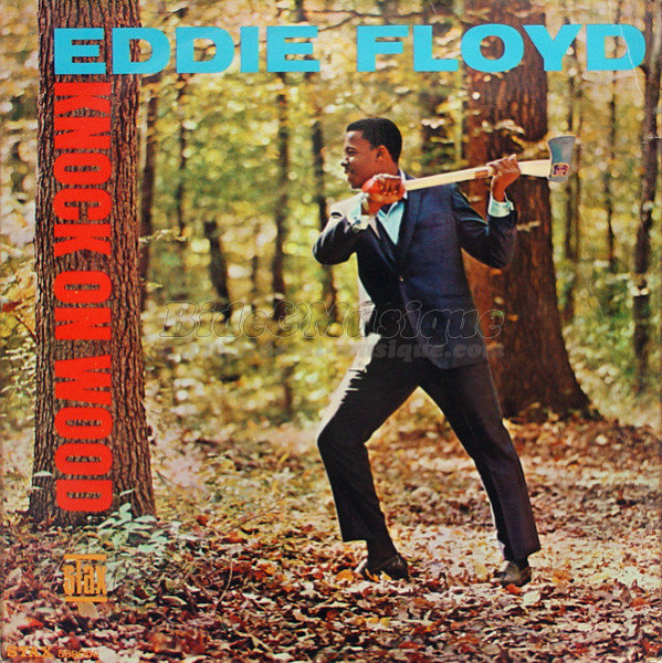 Eddie Floyd - Knock on wood