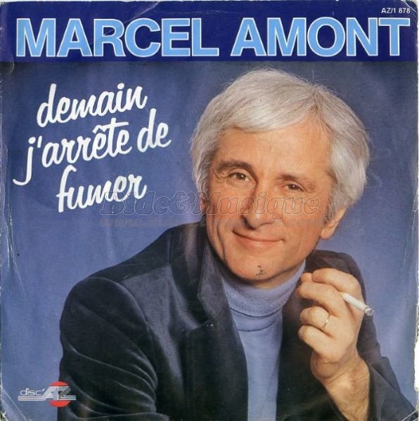 Marcel Amont - Demain j'arrte de fumer