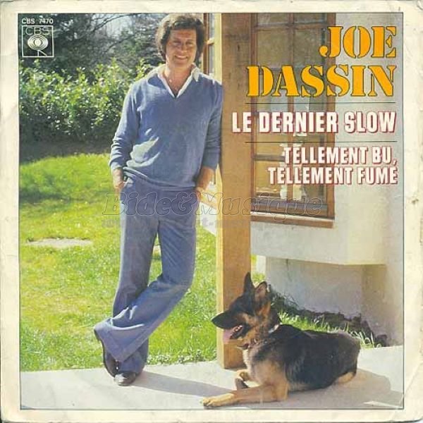 Joe Dassin - Tellement bu, tellement fum