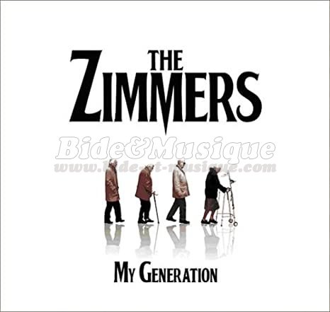 The Zimmers - My Generation
