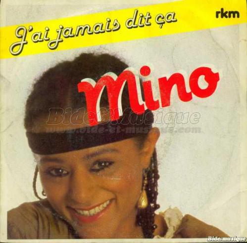 Mino - J%27ai jamais dit ca