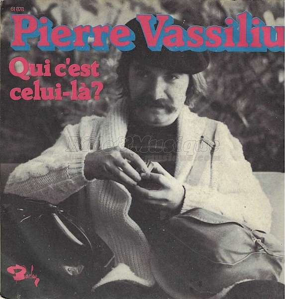 Pierre Vassiliu - Qui c'est celui-l ?