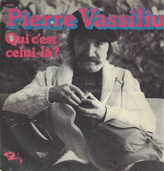 Pierre Vassiliu - Qui c%27est celui-l%E0%26nbsp%3B%3F