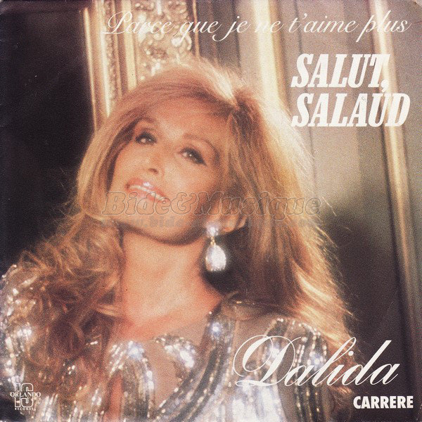 Dalida - Parce que je ne t'aime plus