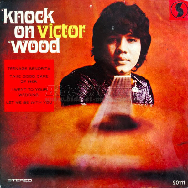 Victor Wood - Knock on wood