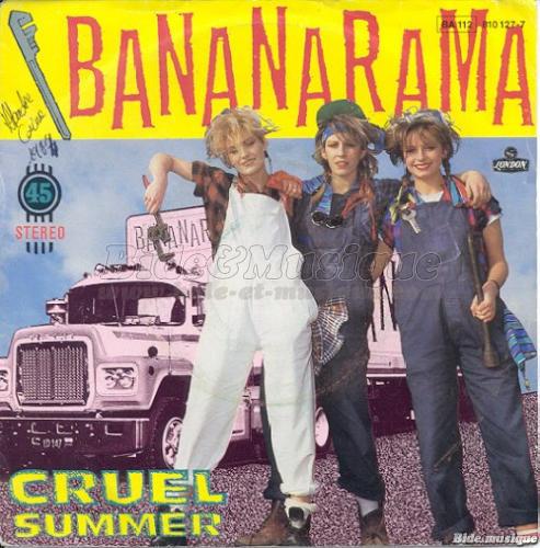 Bananarama - Cruel summer