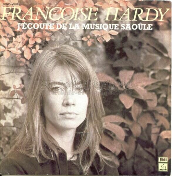Franoise Hardy - J'coute de la musique saoule