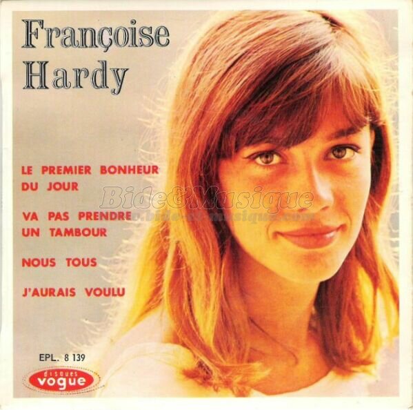 Fran%E7oise Hardy - Vas pas prendre un tambour