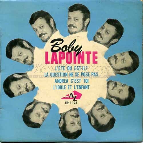 Boby Lapointe - %E9t%E9 o%F9 est-il %3F%2C L%27