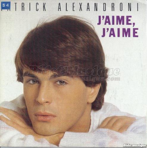 Patrick Alexandroni - J'aime, j'aime