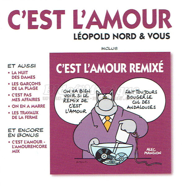 Lopold Nord & Vous - bides de l't, Les