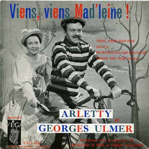 Arletty & Georges Ulmer - Viens, viens Mad'leine
