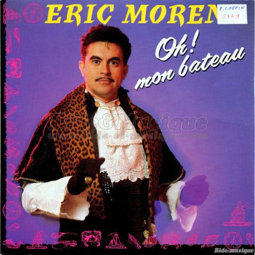 �ric Morena - Oh ! Mon bateau