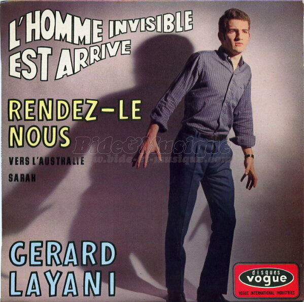 G%E9rard Layani - L%27homme invisible est arrriv%E9