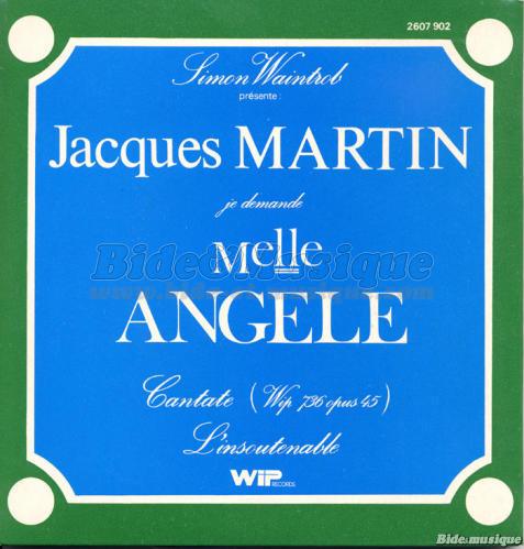 Jacques Martin - Mademoiselle Ang�le (portes n� 1 � 7)