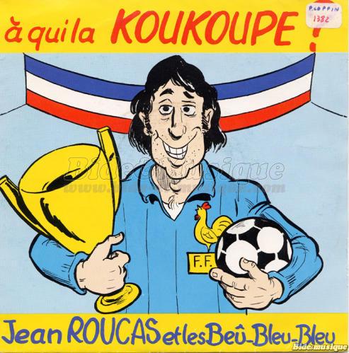 Jean Roucas et les Be�-Bleu-Bleu - Abracadabarbelivien