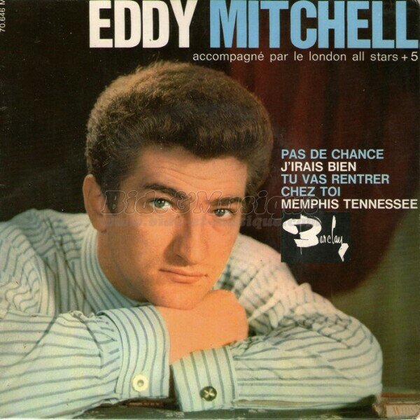 Eddy Mitchell - Pas de chance