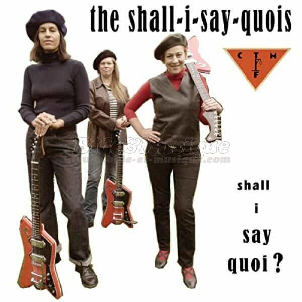 Shall-I-Say-Quois, The - Reprise surprise ! [couple avec l'original]