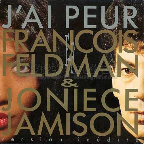 Fran%E7ois Feldman et Joniece Jamison - J%27ai peur