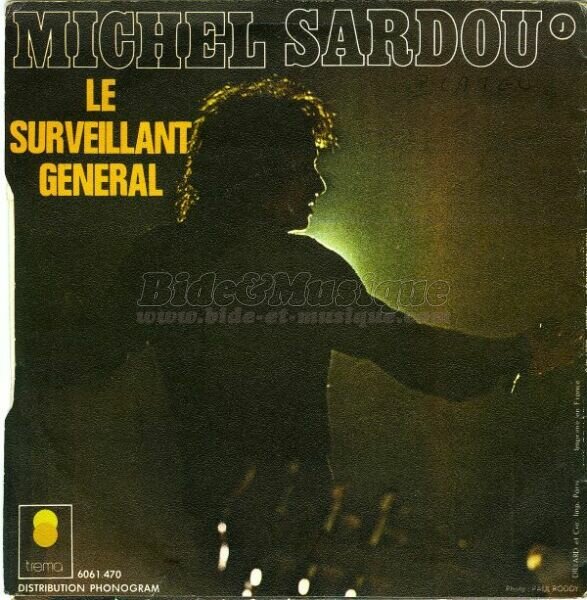 Michel Sardou - Le surveillant g�n�ral