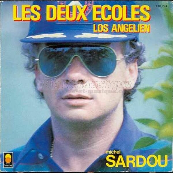 Michel Sardou - Les deux �coles