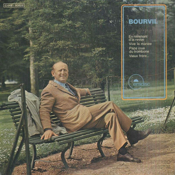 Bourvil - A pied%2C %E0 ch%27val%2C en voiture