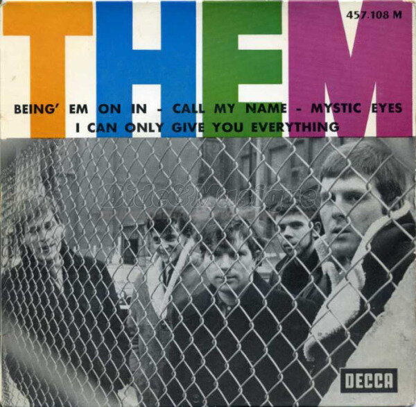 Them - I can only give you everything