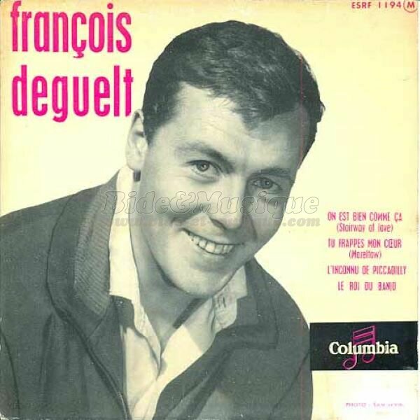 Franois Deguelt - On est bien comme a