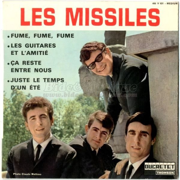 Les Missiles - Fume, fume, fume