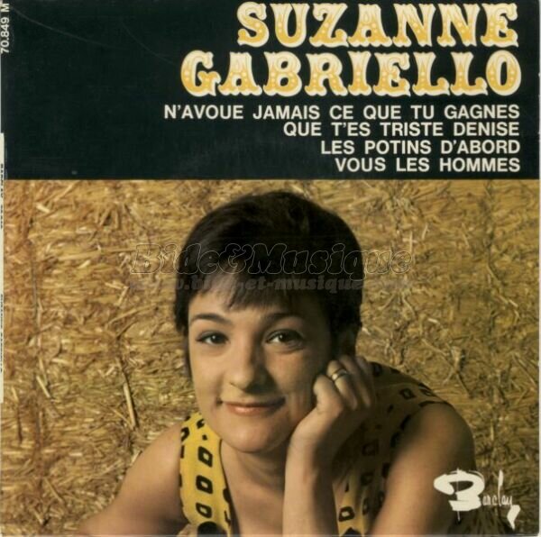 Suzanne Gabriello - Les potins d'abord