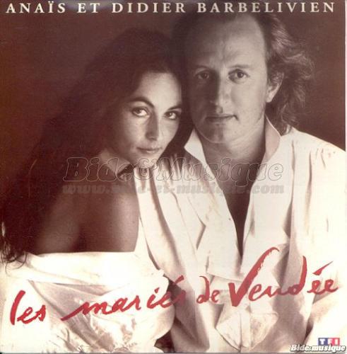 Ana�s et Didier Barbelivien - Les mari�s de Vend�e