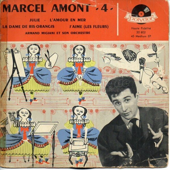 Marcel Amont - fte au travail, La