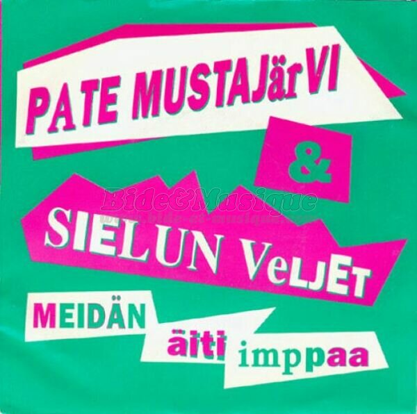 Pate Mustajrvi & Sielun Veljet - Meidn iti imppaa