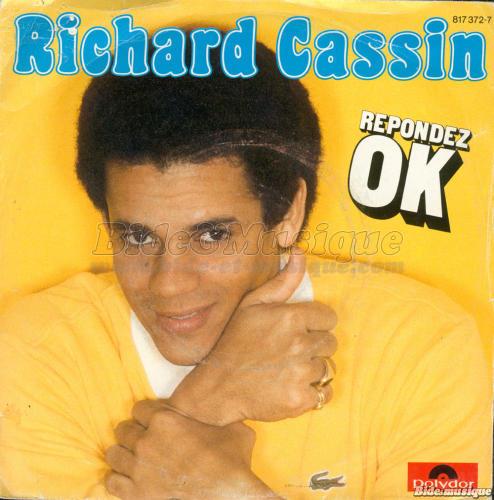 Richard Cassin - Répondez OK