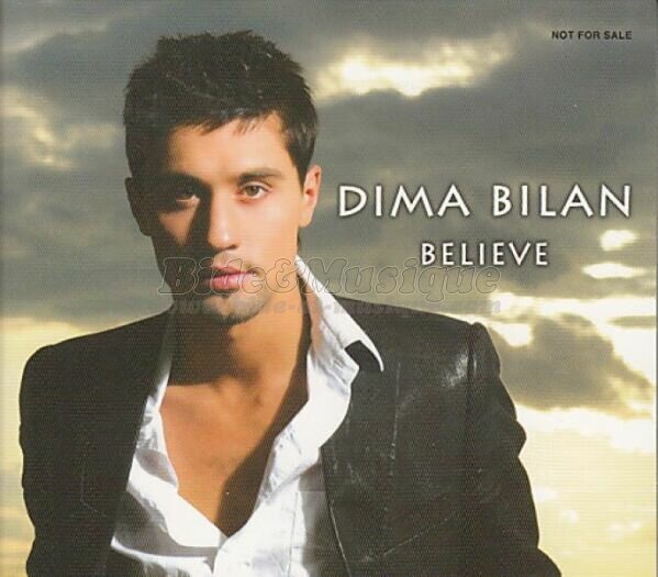 Dima Bilan - Believe