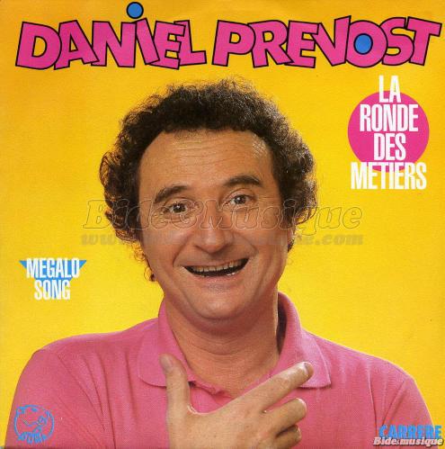 Daniel Pr�vost - La ronde des m�tiers