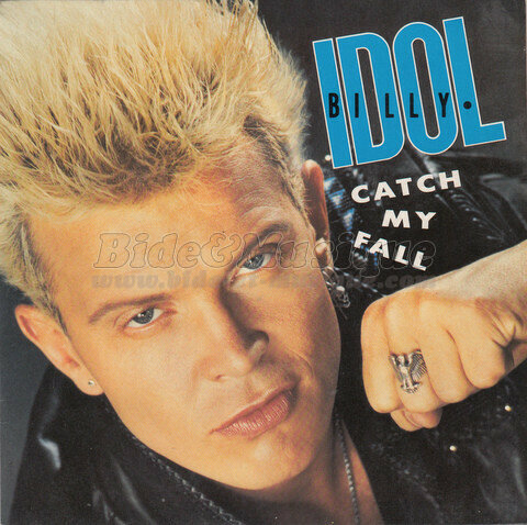 Billy Idol - Catch my fall