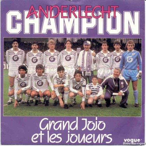 Grand Jojo et les joueurs - Anderlecht Champion