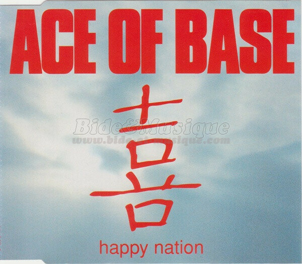 Ace of Base - Happy Nation