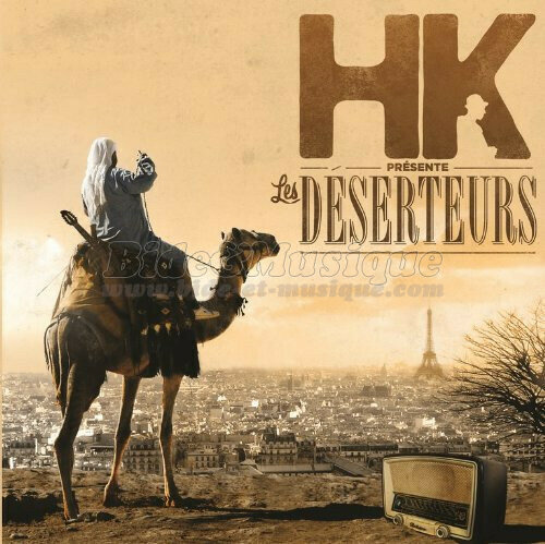 HK & les Dserteurs - Les p'tits papiers