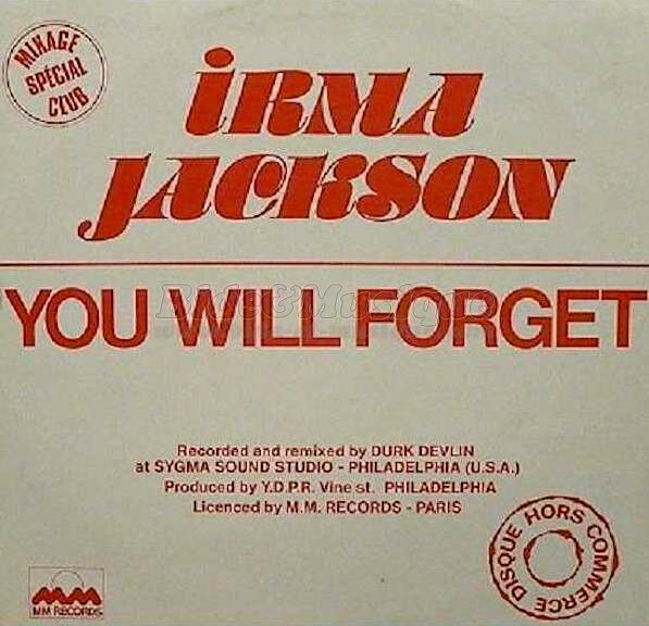 Irma Jackson - You will forget