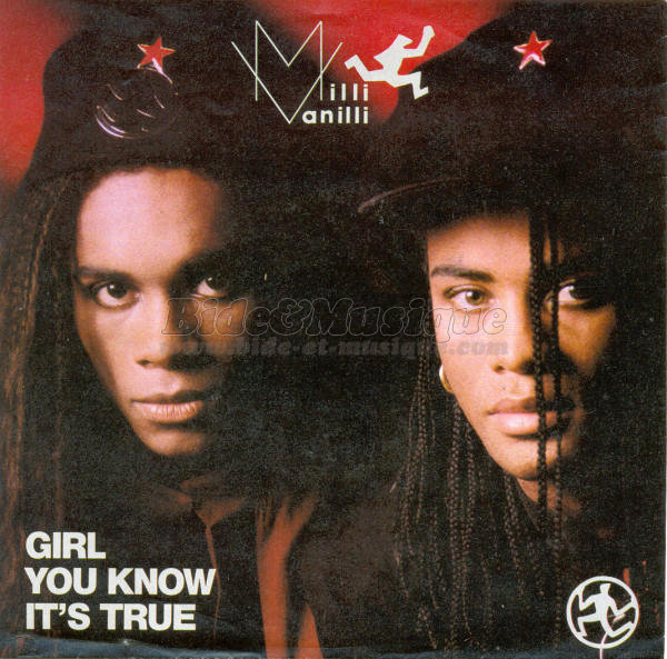 Milli Vanilli - Girl you know it%27s true