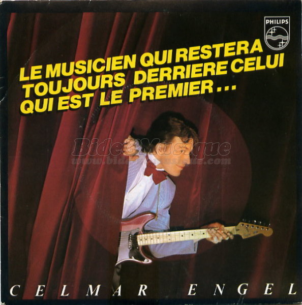 Celmar Engel - Le musicien qui restera toujours derrière celui qui est le premier…