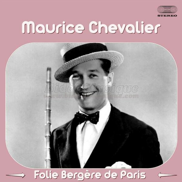 Maurice Chevalier - Bides  l'ancienne