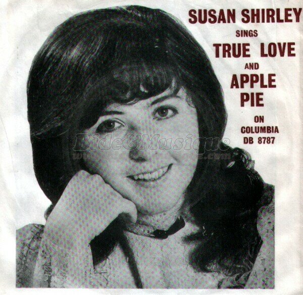 Susan Shirley - True love and apple pie