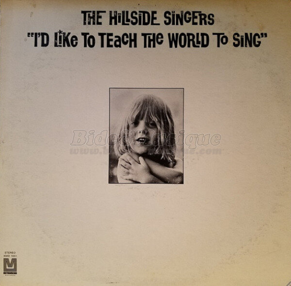 The Hillside Singers - I'd like to teach the world to sing (In perfect harmony)